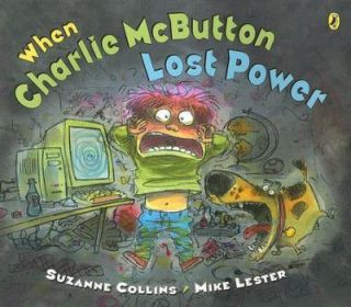   Charlie McButton Lost Power by Suzanne Collins 2007, Paperback