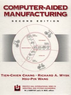   Wysk, Hsu Pin Wang and Tien Chien Chang 1997, Hardcover