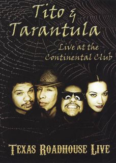 Texas Roadhouse Live Tito Tarantula   Live at the Continental Club DVD 