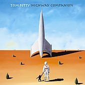 Highway Companion Digipak by Tom Petty CD, Jul 2006, American 