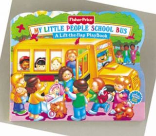 My Little People School Bus by Doris Tomaselli 1997, Board Book