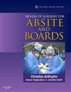 Review of Surgery for Absite and Boards by Jennifer Ann Smith 