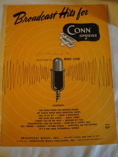VINTAGE 1958   Broadcast Hits For Conn Organs   Arrangements By Mark 