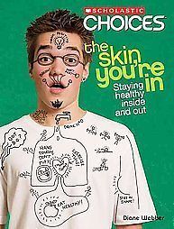 THE SKIN YOURE IN [9780531205273]   DIANE WEBBER (PAPERBACK) NEW