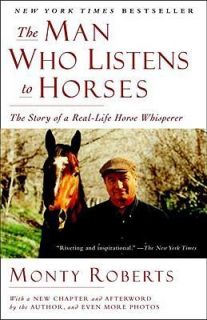 the man who listens to horses the story of a