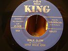 45 Little Willie John Walk Slow 1960 TOP 50 King 5428 VG++