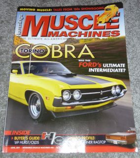Muscle Machines June 2011 1971 Torino Cobra 1970 Road Runner 1969 