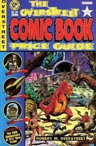 The Overstreet Comic Book Price Guide by Robert M. Overstreet 2000 