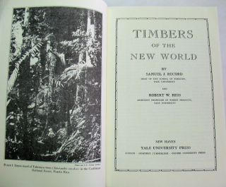Timbers of The New World Samuel Record Robert Hess Tree