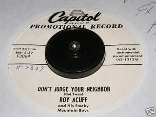 Roy Acuff Dont Judge Your Neighbor Country 45 RPM
