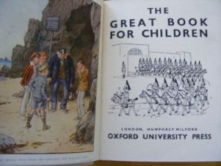 THE GREAT BOOK for CHILDREN Edited by Mrs STRANG c1930s 1st : RARE in 