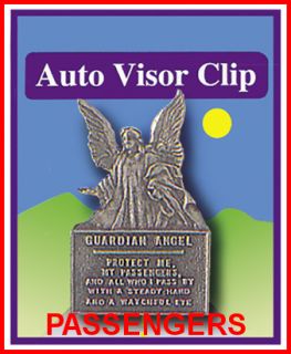 GUARDIAN ANGEL SUN VISOR CLIP PROTECT ME + MY PASSENGERS OTHERS LISTED 