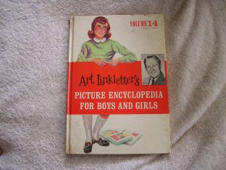 Art Linkletters Picture Encyclopedia for Boys and Girls Volume 14 