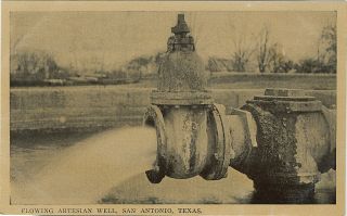 Flowing Artesian Well San Antonio TX 1911