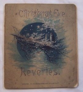   Book of Poetry Christmas Eve Reveries c1890 Arthur L Salmon