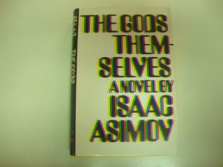 The Gods Themselves 1972 Isaac Asimov Science Fiction HBDJ BCE
