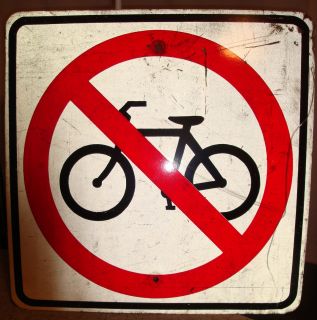 Vntg Authentic No Bicycling Bike Road Traffic Street Sign 24 x 24 