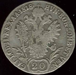 Austria Beauty Scarce 20 Kreuzer 1818 Silver Coin Look