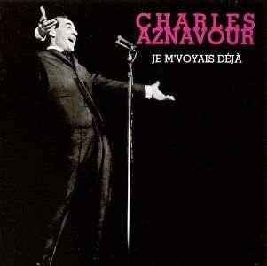 Charles Aznavour 1960 1961 Je MVoyais Deja RM CD