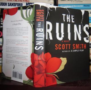 Smith Scott B The Ruins 1st Edition First Printing