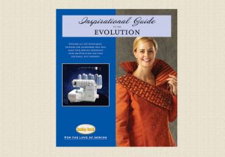 Babylock Evolution Inspirational Guide Workbook Serger Overlock Evolve 