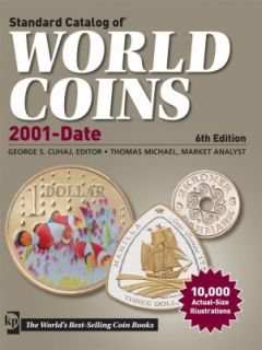 2012 Standard Catalog of World Coins 2001 to Date 2011, Paperback 