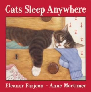 Cats Sleep Anywhere by Eleanor Farjeon 2010, Novelty Book