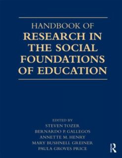 Handbook of Research on the Sociocultural Foundations of Education by 
