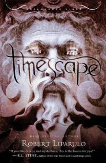Timescape 4 by Robert Liparulo 2009, Hardcover