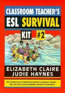 The Classroom Teachers ESL Survival Kit No. 2 by Elizabeth Claire and 