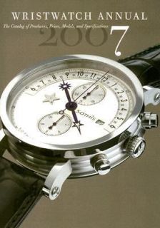 Wristwatch Annual 2007 by Peter Braun 2006, Paperback