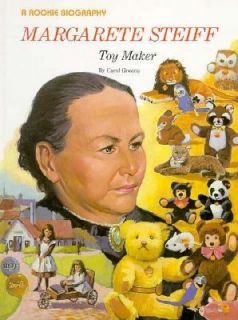 Margarete Steiff Toy Maker by Carol Greene 1993, Paperback