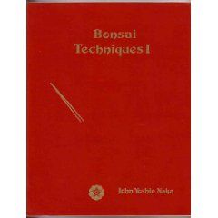 Bonsai Techniques I by John Y. Naka (1983, Paperback)  John Y. Naka 
