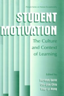 Student Motivation The Culture and Context of Learning 2001, Hardcover 
