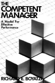 The Competent Manager A Model for Effective Performance by Richard E 