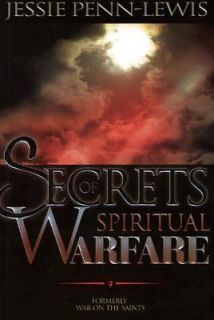 Secrets of Spiritual Warfare by Jessie Penn Lewis 2003, Paperback 