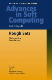 Rough Sets Mathematical Foundations by Lech Polkowski 2002, Paperback 