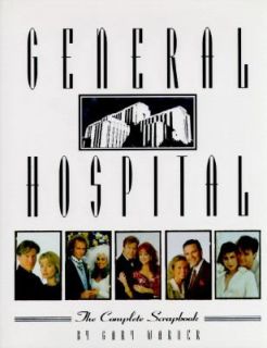 General Hospital The Complete Scrapbook by Gary Warner 1995, Hardcover 
