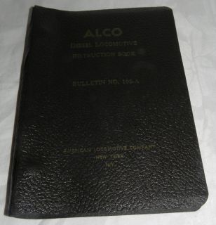 ALCO DIESEL LOCOMOTIVE INSTRUCTION MANUAL FOR OPERATION AND 