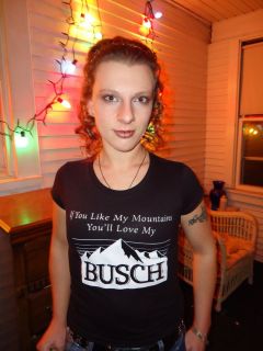 IF YOU LIKE MY MOUNTAINS YOULL LOVE MY BUSCH 70s 80s Retro T shirt 