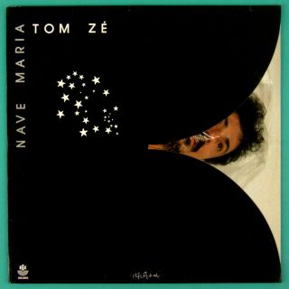 LP Tom ZE Nave Maria 1984 Tropicalia Folk Psych Brazil