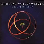 Cosmopoly ECD by Andreas Vollenweider CD, Mar 2000, Sony Music 