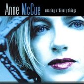 Amazing Ordinary Things by Anne McCue CD, Jul 2001, Relentless