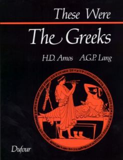   Were the Greeks by A. G. Lang and H. D. Amos 1991, Paperback