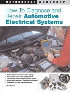 Diagnose and Repair Automotive Electrical Systems Book 0760320993 