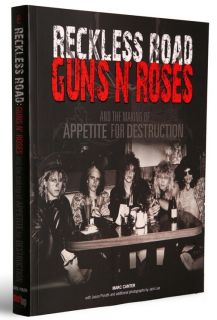 Guns N Roses Signed Reckless Road Book Slash AXL Rose
