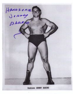 Handsome Johnny Barend The Rochester Flash Auto Signed Wrestling 