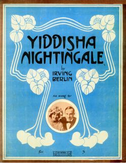 Reproduction Irving Berlins Yiddisha Nightingale 1911 Sheet Music 