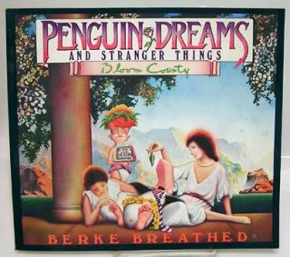   PENGUIN DREAMS & STRANGER THINGS by Berke Breathed. Little Brown Pub