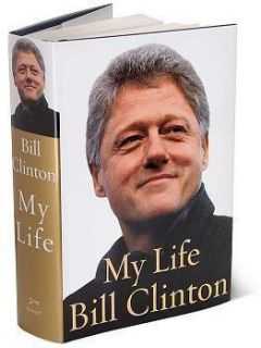 Autographed BILL CLINTON My Life BOOK SIGNED 1st Edition 